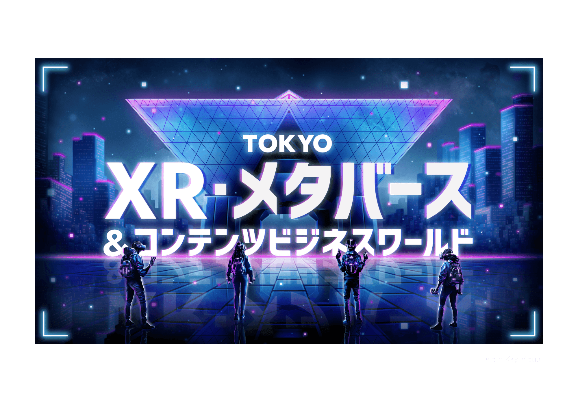 Tokyo XR・Metaverse Event